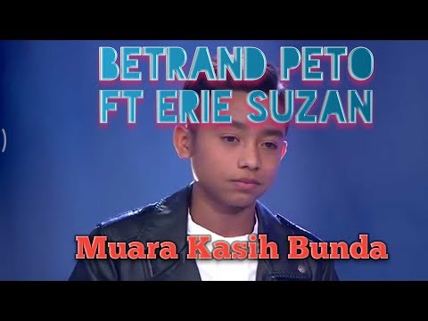 Duet seru, Betrand Peto ft Erie Suzan, Muara Kasih Bunda
