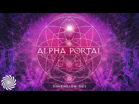 Alpha Portal - Dimension 002 MIX (Astrix & Ace Ventura)