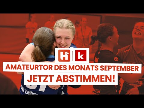 Amateurtor des Monats September 2023 - Stimmt jetzt für Euren Favoriten!