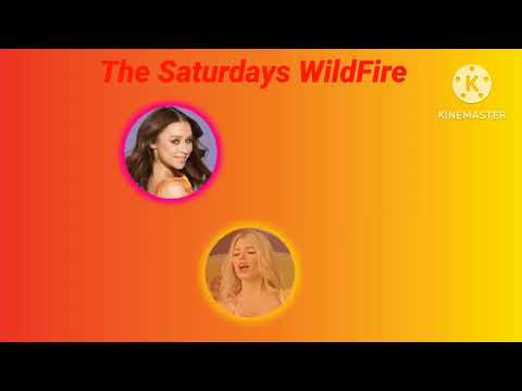 Wildfire - The Saturdays