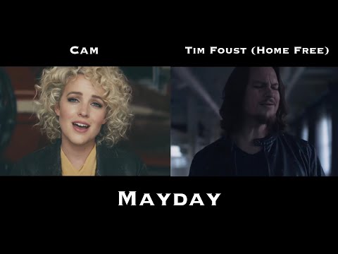 Mayday (Cam & Tim Foust (Home Free) comparison)