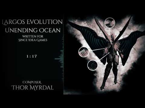 LARGOS EVOLUTION - UNENDING OCEAN