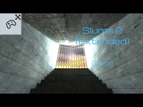Gmod - Slums 2 (Extended)