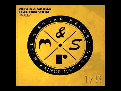 West.K & Saccao ft. Diva Vocal - Finally (CeCe Peniston Cover)
