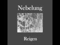 Nebelung - Reigen 