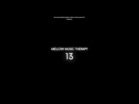 DJ Solo Star - Mellow Music Therapy 13 (2023)