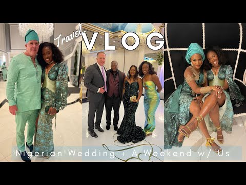 VLOG: A 2 DAY NIGERIAN TRADITIONAL WEDDING | PARTIED MYSELF SICK | SPEND THE WEEKEND W/ US | Nikki O