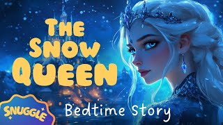 ❄️ The Snow Queen ❄️The Most MAGICAL Sleepy Story