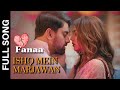 Fanaa Ishq Mein Marjawan Song