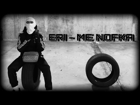 ERI - ME NOFKA