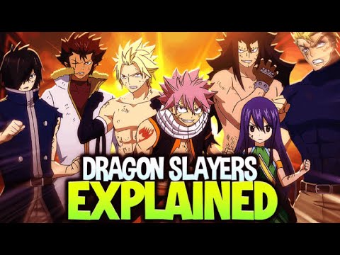 DRAGON SLAYERS EXPLAINED!!!! | FAIRY TAIL EXPLAINED
