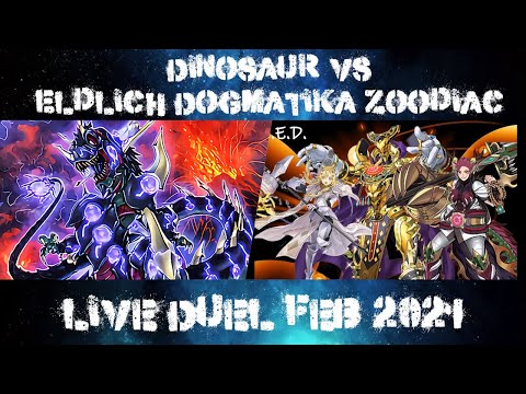 *YUGIOH LIVE DUEL* Dino VS Eldlich Dogmatika Zoodiac February 2021 Post Blazing Vortex!
