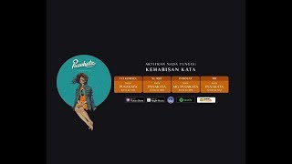 PUSAKATA - KEHABISAN KATA (Unofficial Lyrics Video)
