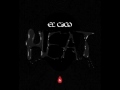El Caco - Heat Heat 