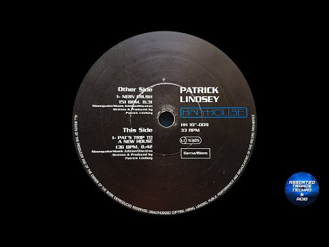 [Acid Techno] Patrick Lindsey - Pat's Trip To A New House [Harthouse] (1995)