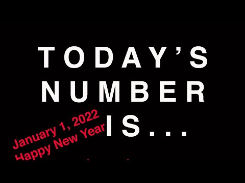 TODAY'S NUMBER IS...  1/1/22
