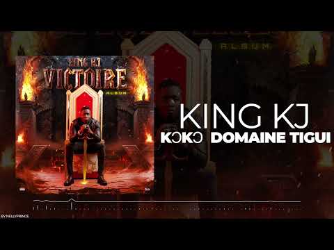 05. King KJ - Koko Domaine Tigui (Audio Album Victoire) 2022