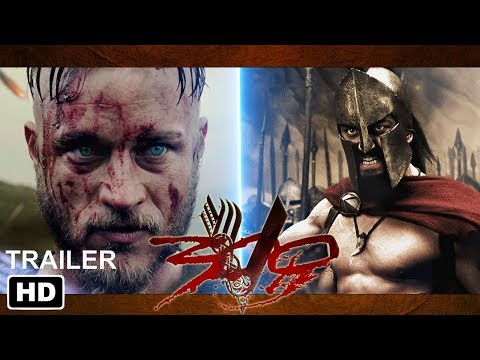 300 Vs Vikings: End Game! - Official Fan Made (2018) /By Jack Ronet