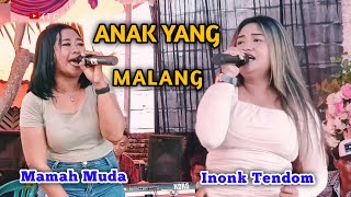 Download lagu Anak Yang Malang - Mamah Muda & Inonk Tendom ( Mitra Music ) mp3