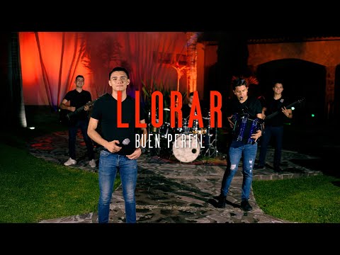 Buen Perfil - Llorar [Video Oficial]