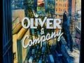 Oliver Company Original Dub Vs New Dub Swedish The Songs