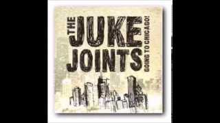 The Juke Joints - This Is It