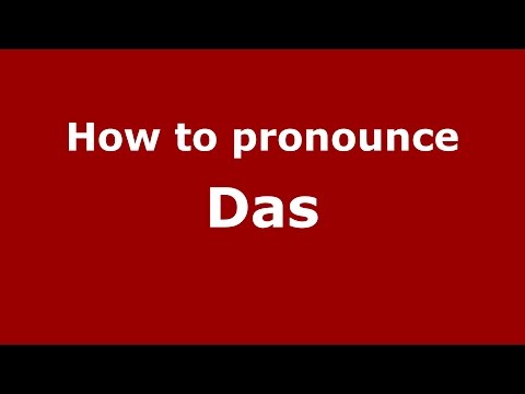 How to pronounce Das