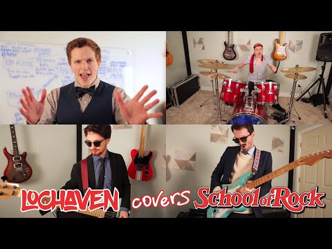 Lochaven - Legend of the Rent (School of Rock Cover)