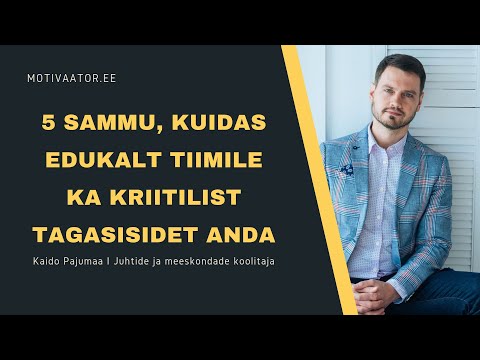 5 sammuline efektiivne mudel ka kriitilise tagasiside andmiseks