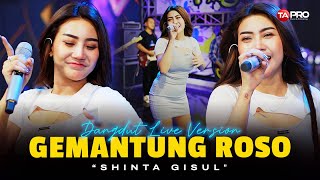 Download lagu GEMANTUNG ROSO - Shinta Gisul (Live Dangdut Lembayung Music) | Magih wis duwen wong liyan mp3