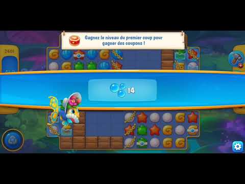 Fishdom level 2401 / niveau 2401