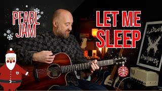 How to Play &quot;Let Me Sleep&quot; by Pearl Jam | Guitar Lesson