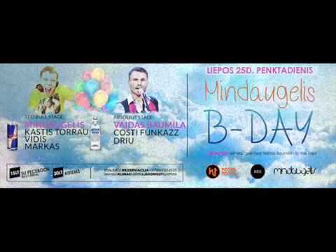 Kvietimas @ Mindaugelis B - Day 2014 Liepos 25 Penktadienis