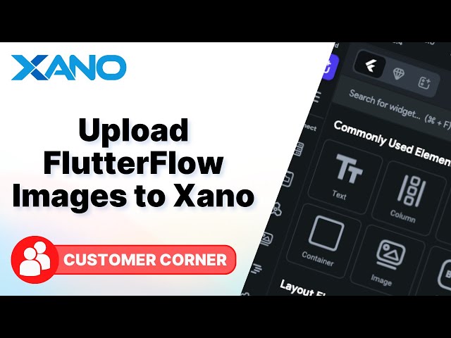 Upload your FlutterFlow Images to Xano!