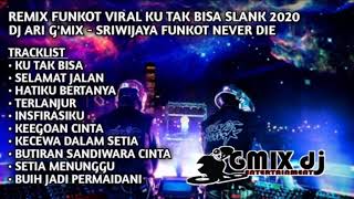Download lagu DUGEM FUNKOT NONSTOP || KU TAK BISA || SLANK || PRIVATE TERBARU || DJ ARI G'MIX mp3