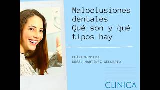 Maloclusiones dentales Qué son y qué tipos hay