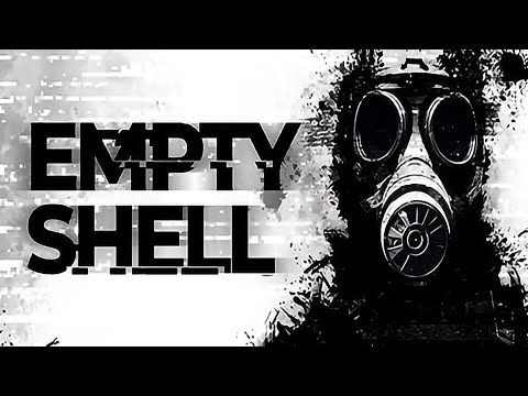 EMPTY SHELL Gameplay