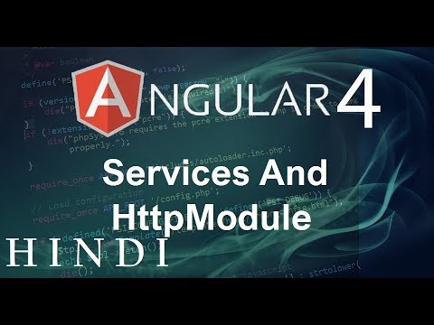 Angular 4 Tutorial 11 Services And HttpModule हिन्दी
