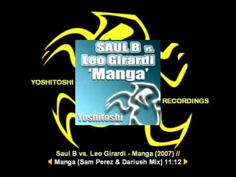 Saul B vs. Leo Girardi - Manga (Sam Perez & Dariush Mix) [YR128.3]
