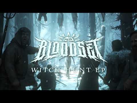 BLOODSET - Witch Hunt