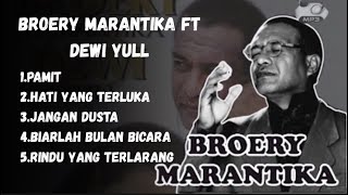 Download lagu 5 LAGU PILIHAN TERBAIK BROERY MARANTIKA LAGU POPULER SEPANJANG MASA TEMBANG KENANGAN | PAMIT mp3 Download lagu 5 LAGU PILIHAN TERBAIK BROERY MARANTIKA LAGU POPULER SEPANJANG MASA TEMBANG KENANGAN | PAMIT mp3