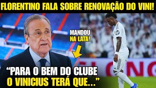 🚨NOSSA! OLHA O QUE O FLORENTINO PEREZ FALOU SOBRE RENOVAR COM O VINI JR NO REAL!