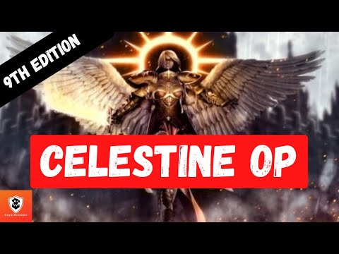 Celestine OP - 9th Edition Sisters of Battle Codex