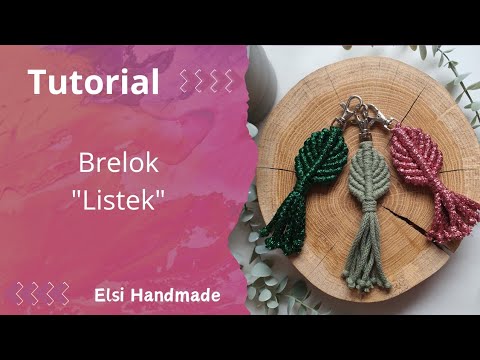 Tutorial brelok Liść listek, macrame leaf keychain, diy, craft