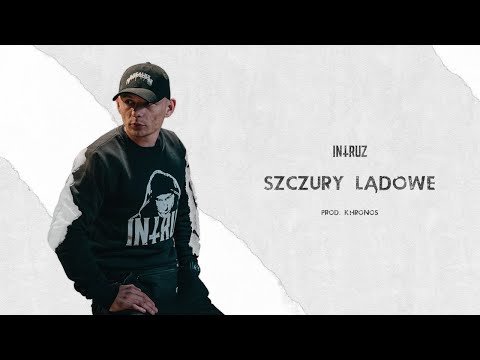 Intruz - Szczury lądowe (prod. Khronos)