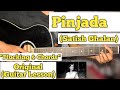 Pinjada - Satish Ghalan | Guitar Lesson | Plucking & Chords |