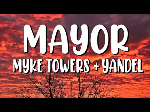 MAYOR - Myke Towers & Yandel (Letra/Lyrics) Video