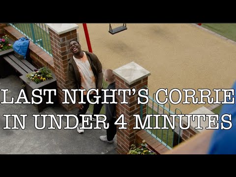 Last Night's Corrie in Under Four Minutes - 26 June 2023