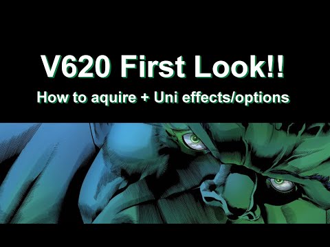V620 First Look | How to Acquire | Uni Effects/Options