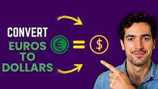 How To Convert Euros To Dollars Online: Use This Calculator